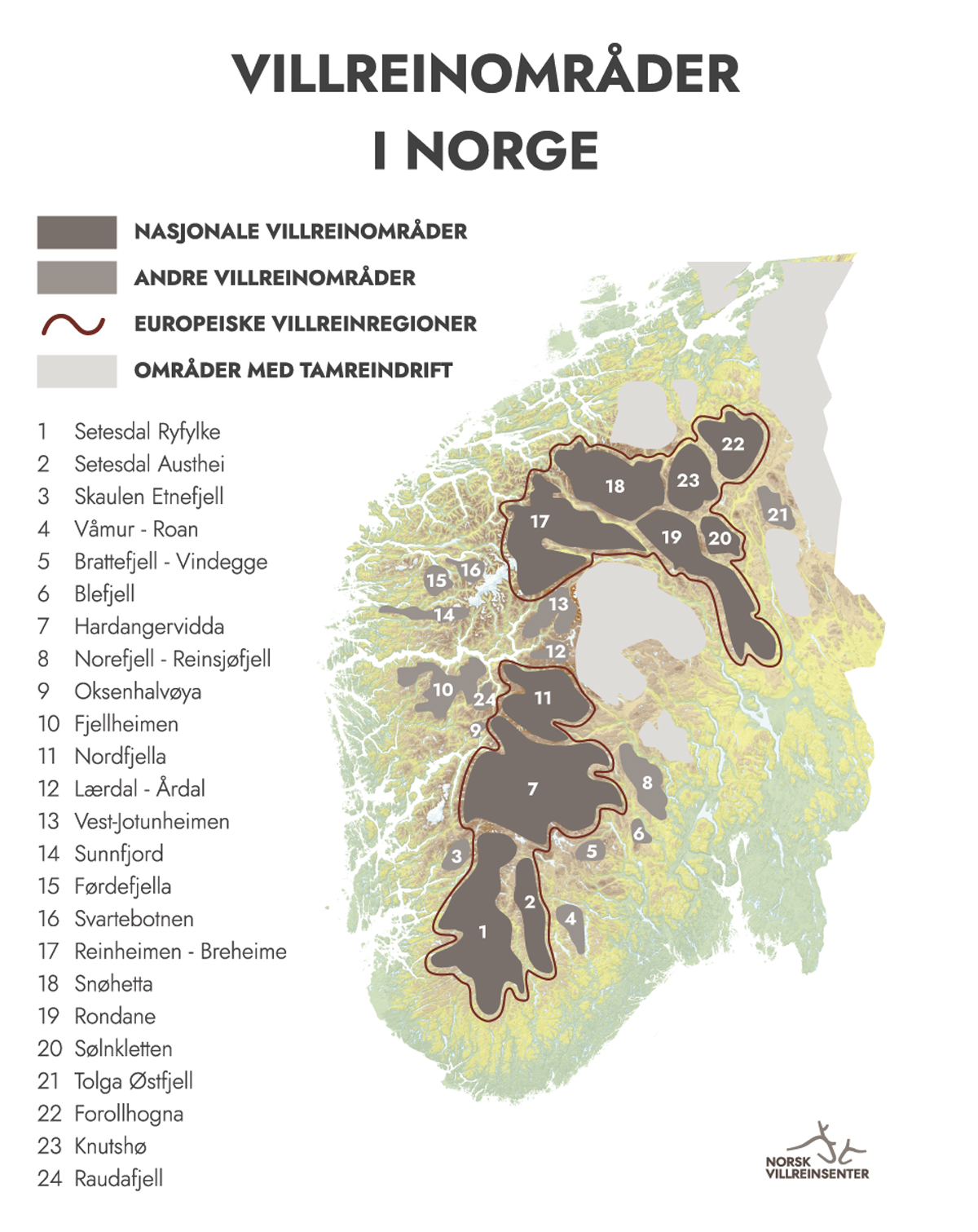 Figur 7.1 Kart over dei 24 villreinområda i Noreg, med avgrensing av dei 10 nasjonale villreinområda, 14 andre villreinområde, 2 europeiske villreinregionar og område med tamreindrift.