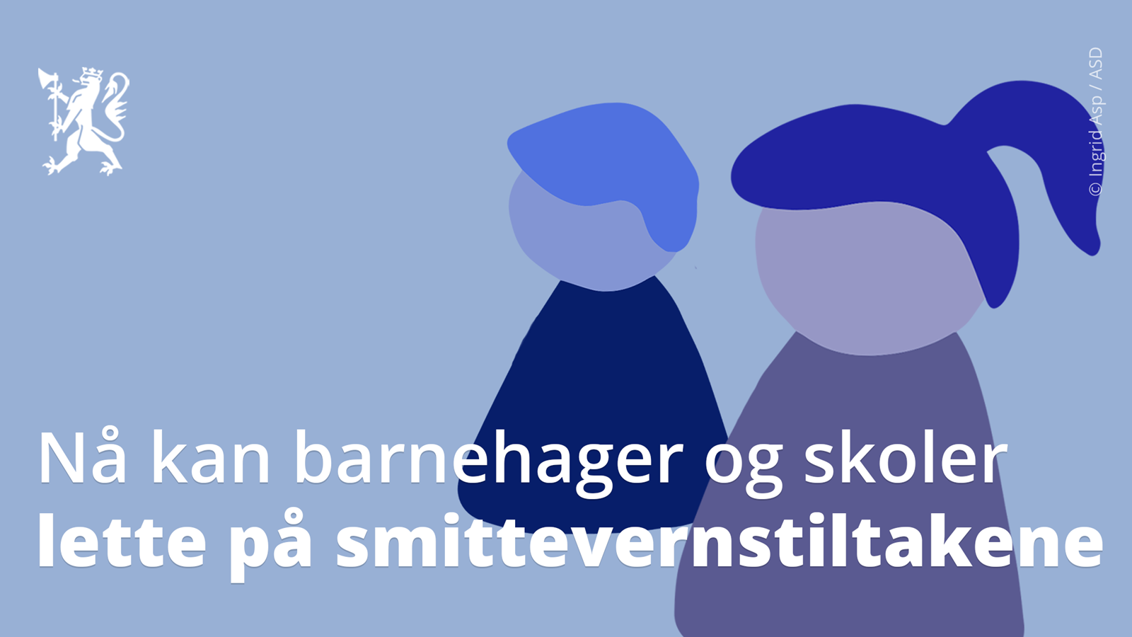 Barnehager Og Skoler Kan Lette På Smitteverntiltak Regjeringenno 