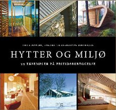 'Hytter og miljø' utgitt av Kommuneforlaget